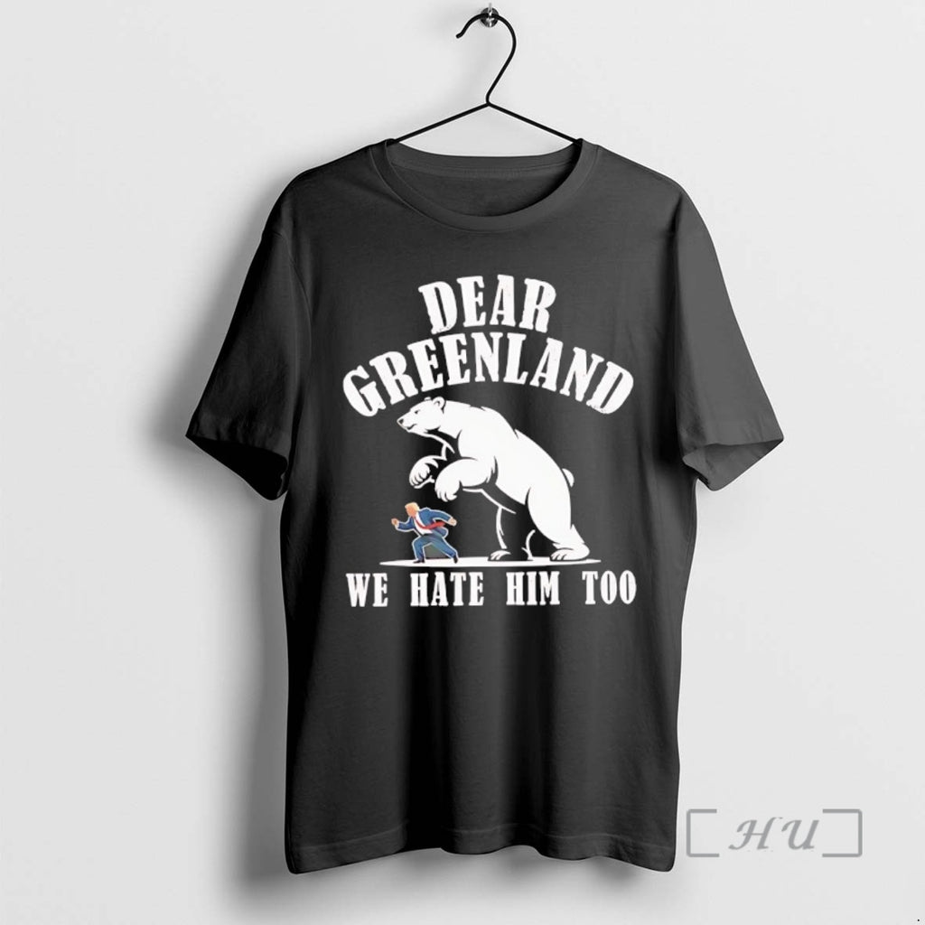 Trending Dear Greenland We Hate Him Too Polar Bear Trump