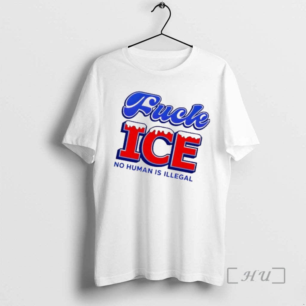 Trending Fuck Ice No Human Is Illegal Graphic