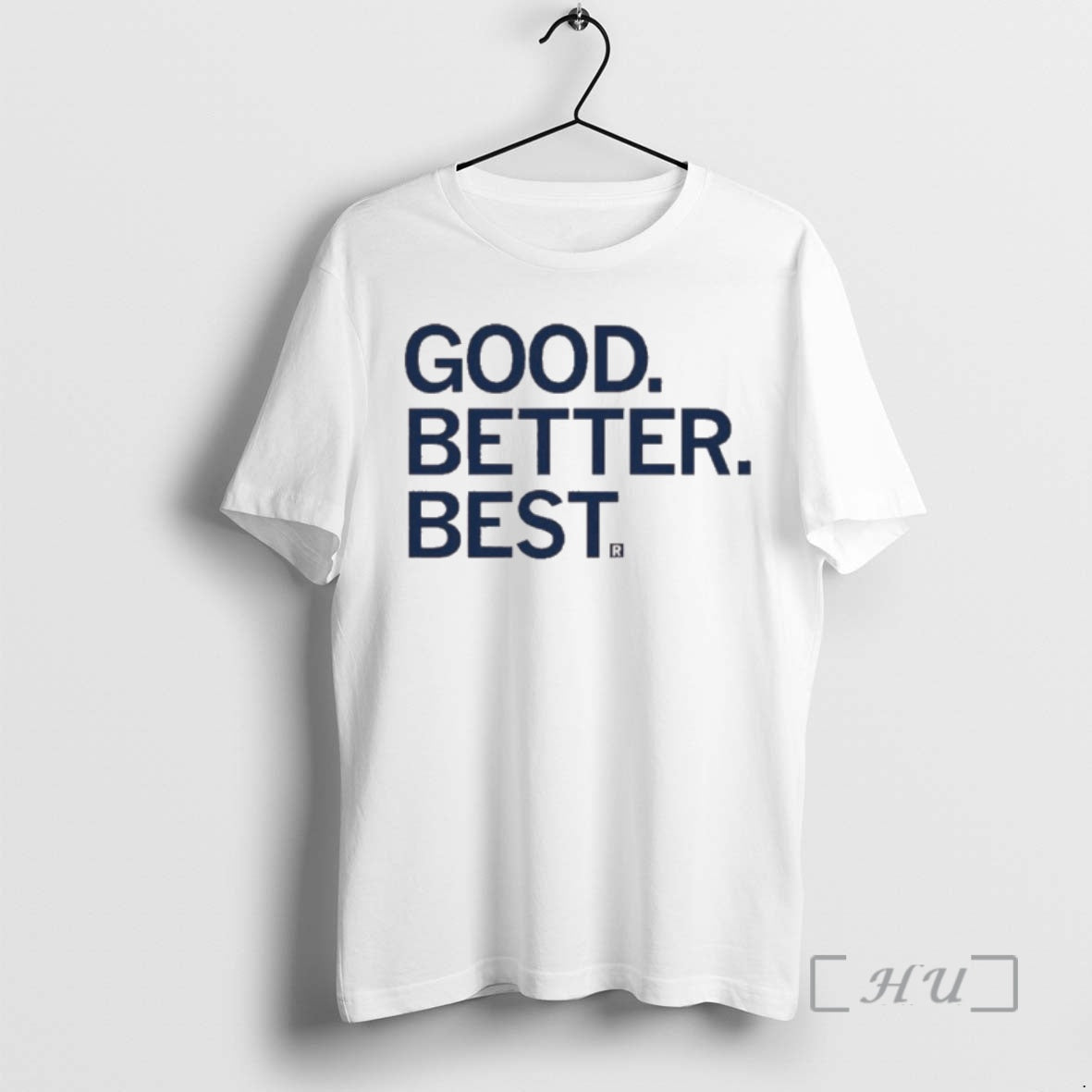 Trending Good Better Best Premium T Shirt Sweater