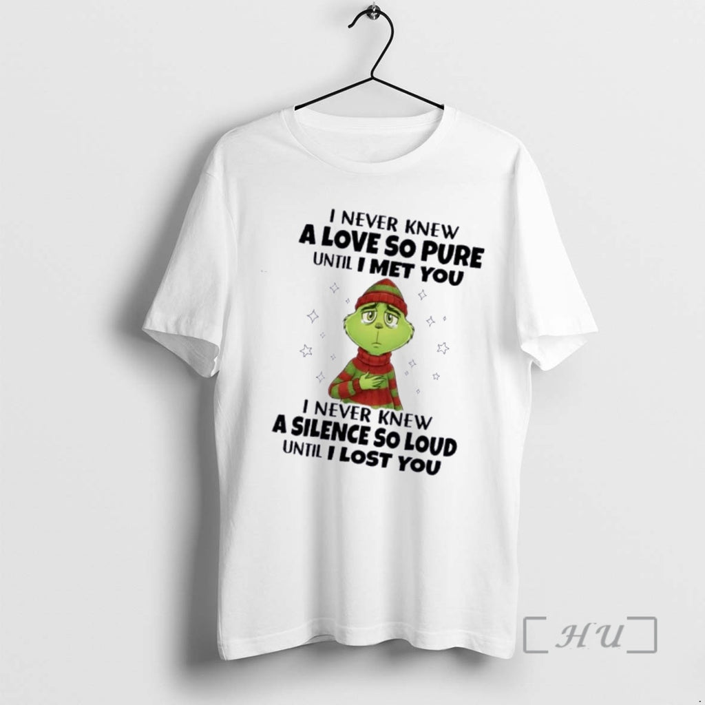 Trending Grinch I Never Knew A Love So Pure Until I Met You I Never
