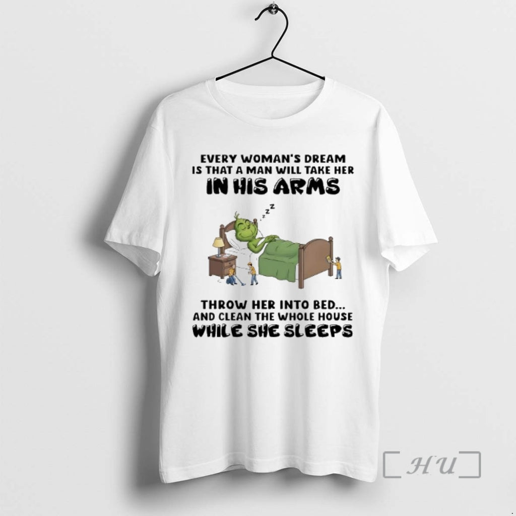 Trending Grinch Every Womans Dream Is That A Man Will Take Her In His Arms