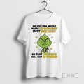 Trending Grinch We Live In A World Where The Intelligent Must Keep Quiet Premium
