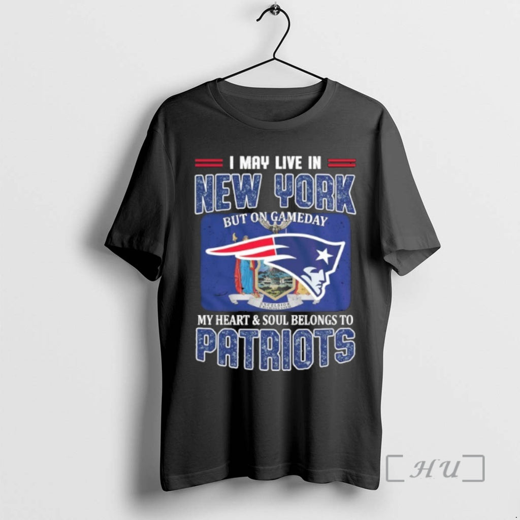 Trending I May Live In New York But On Gameday My Heart Soul Belongs To