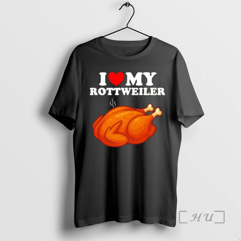 Trending I Love My Rottweiler