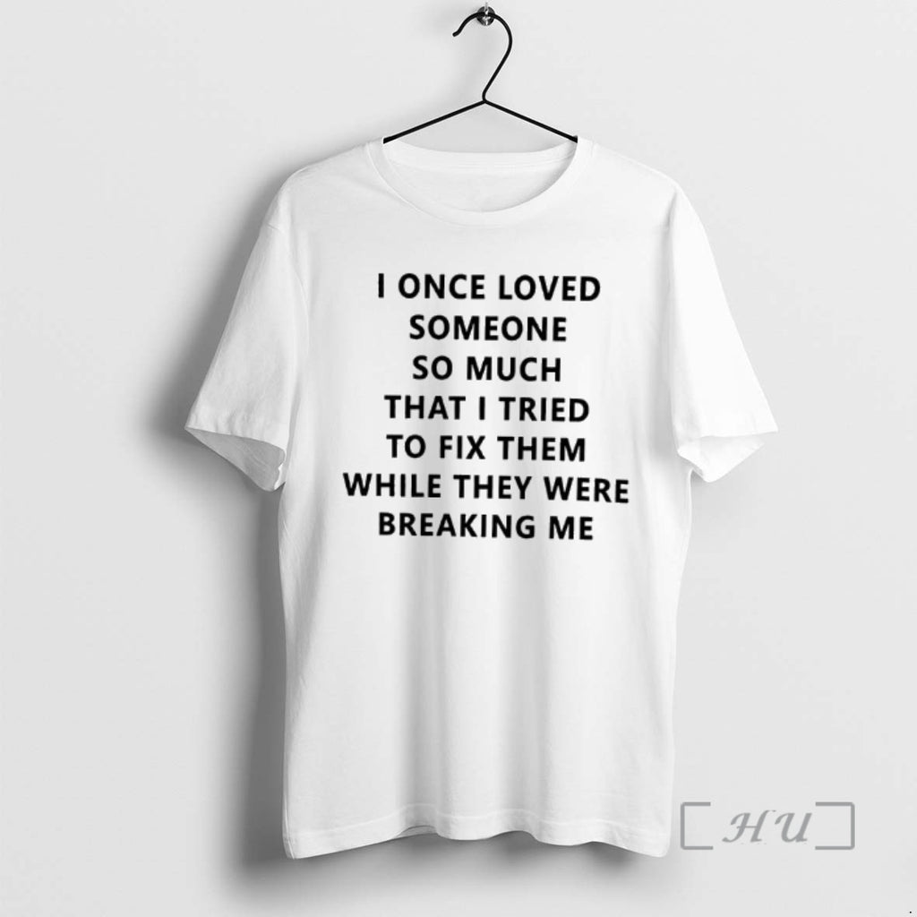 Trending I Once Loved Someone So Much That I Tried To Fix Them While They
