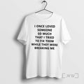 Trending I Once Loved Someone So Much That I Tried To Fix Them While They