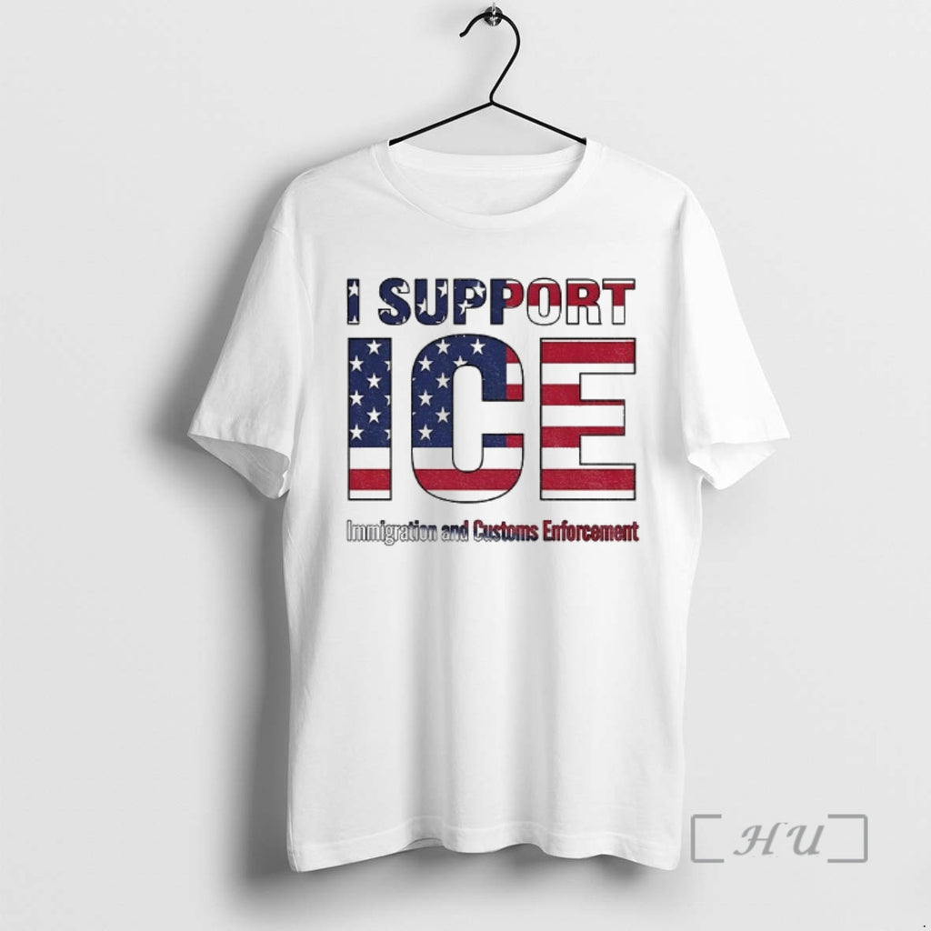 Trending I Support Ice Immigration And Customs Enforcement