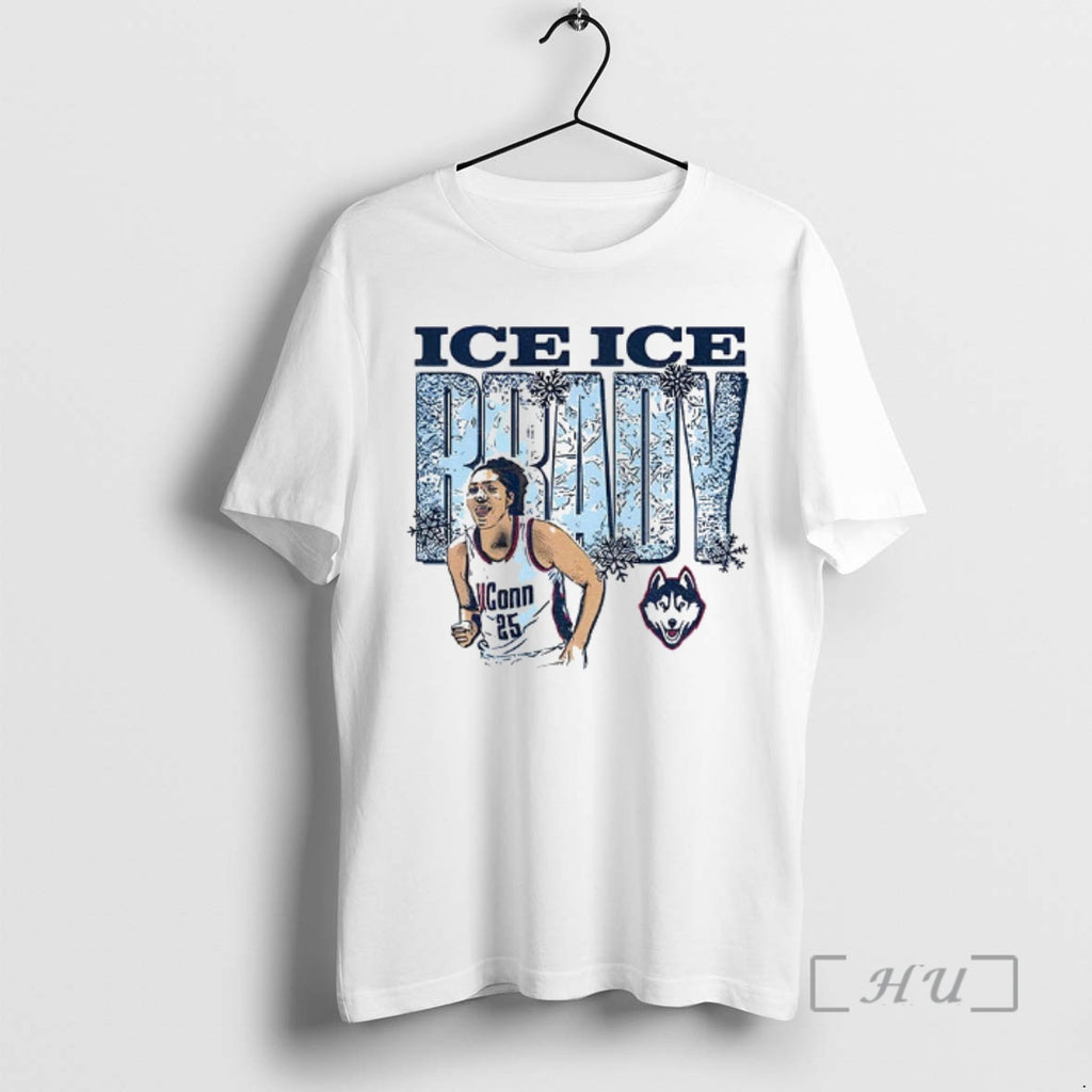 Trending Ice Ice Brady Uconn Huskies 2024 Ncaa Womens Basketball