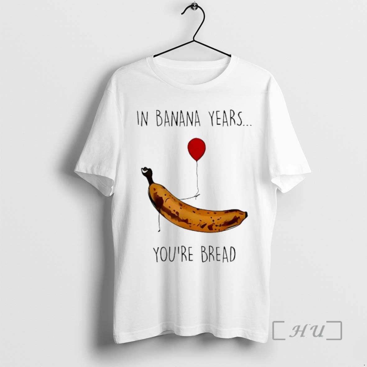 Trending In Banana Years Youre Bread Premium T Shirt Sweater