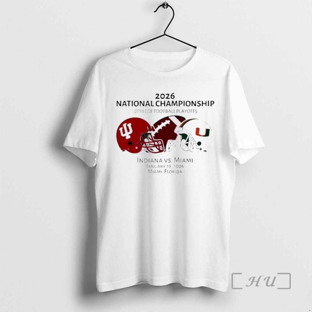 Trending Indiana Vs Miami 2026 National Championship Cfp Jan 19 2026 Helmets Premium T Shirts