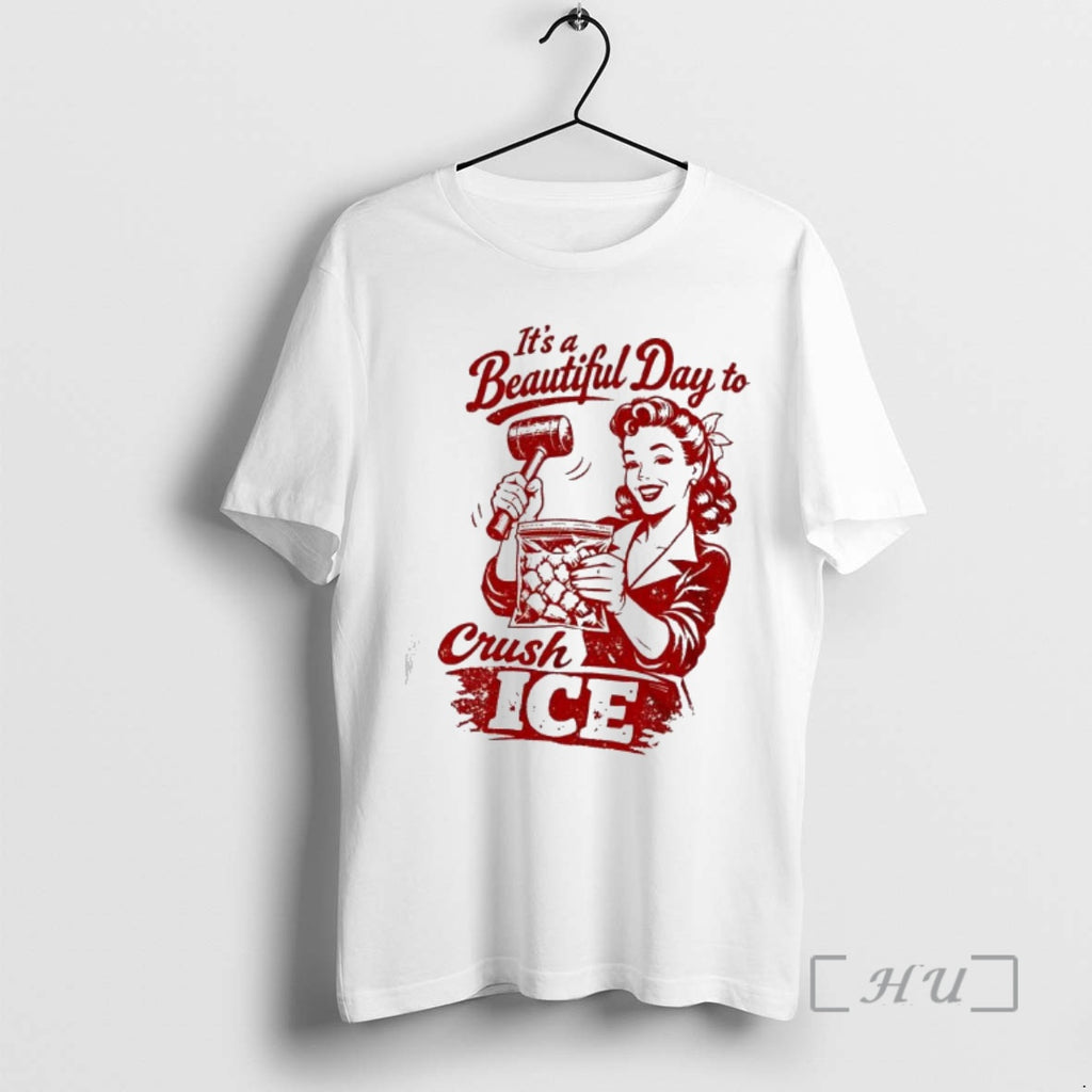 Trending Its A Beautiful Day To Crush Ice Anti Ice Women Vintage Premium T Shirts