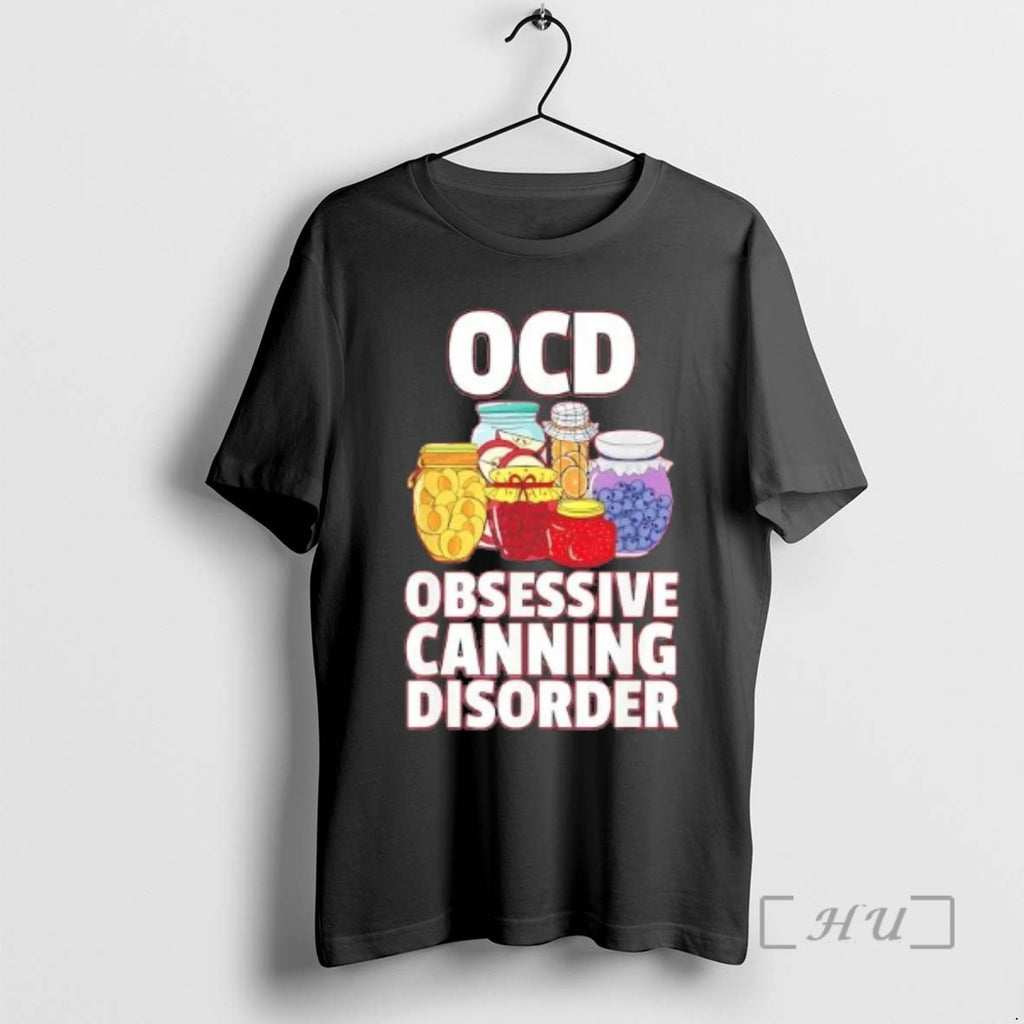 Trending Jam Ocd Obsessive Canning Disorder