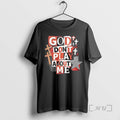Trending Jesus God Dont Play About Me Snarky Christian
