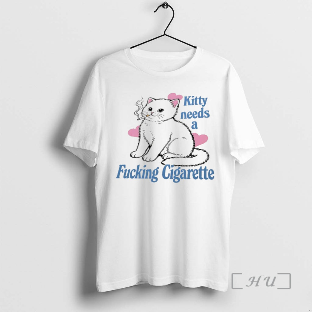 Trending Kitty Needs A Fucking Cigarette