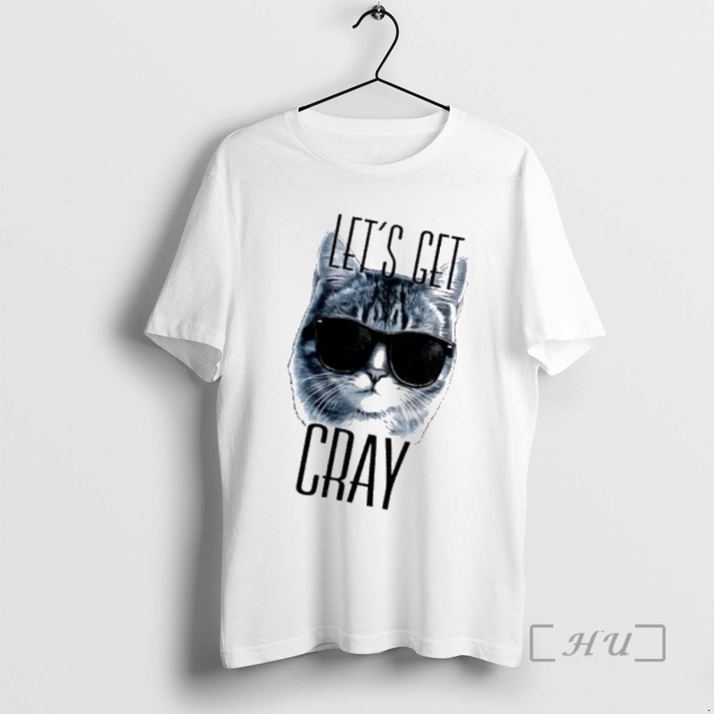 Trending Lets Get Cray Funny Cat Meme