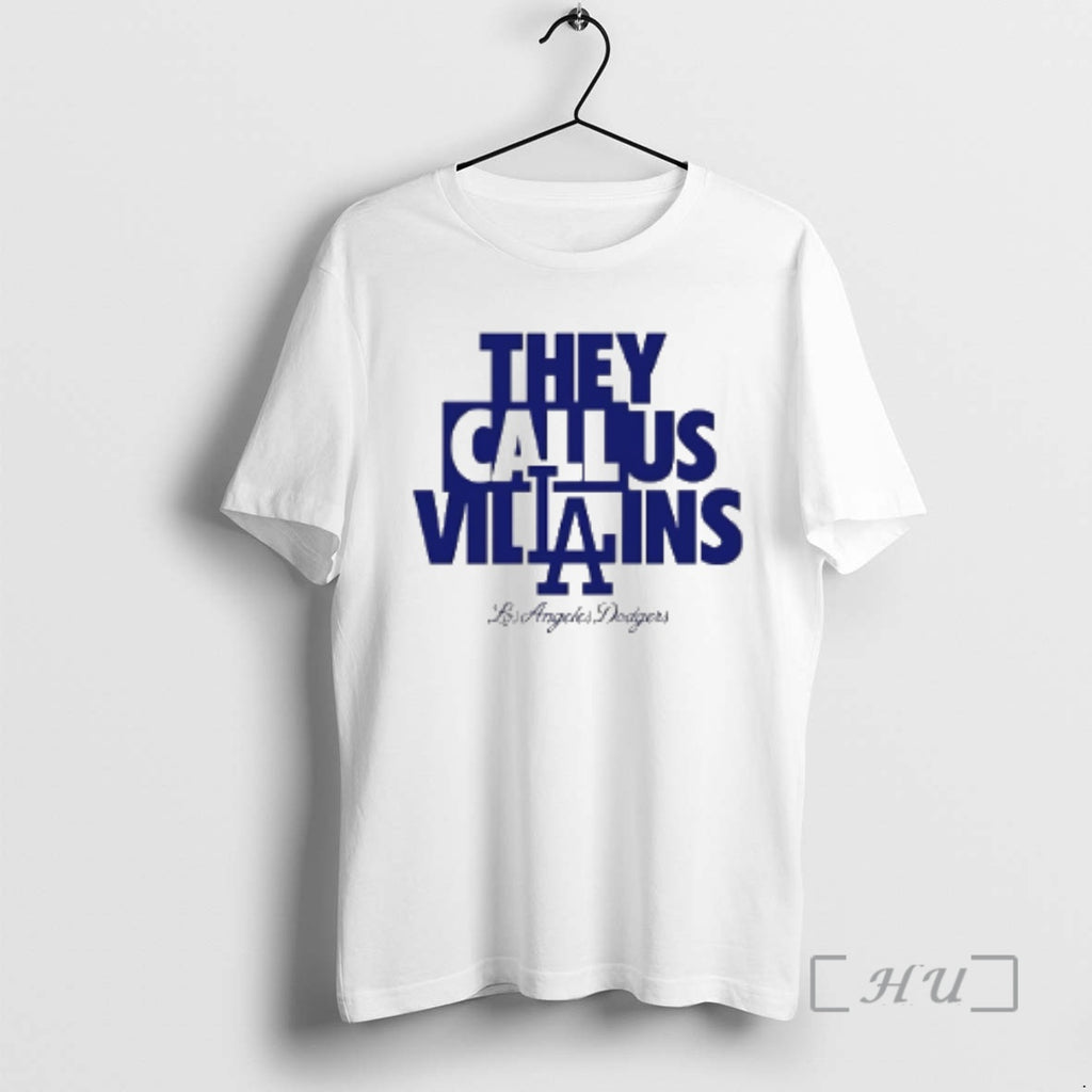 Trending Los Angeles Dodgers They Call Us Villains