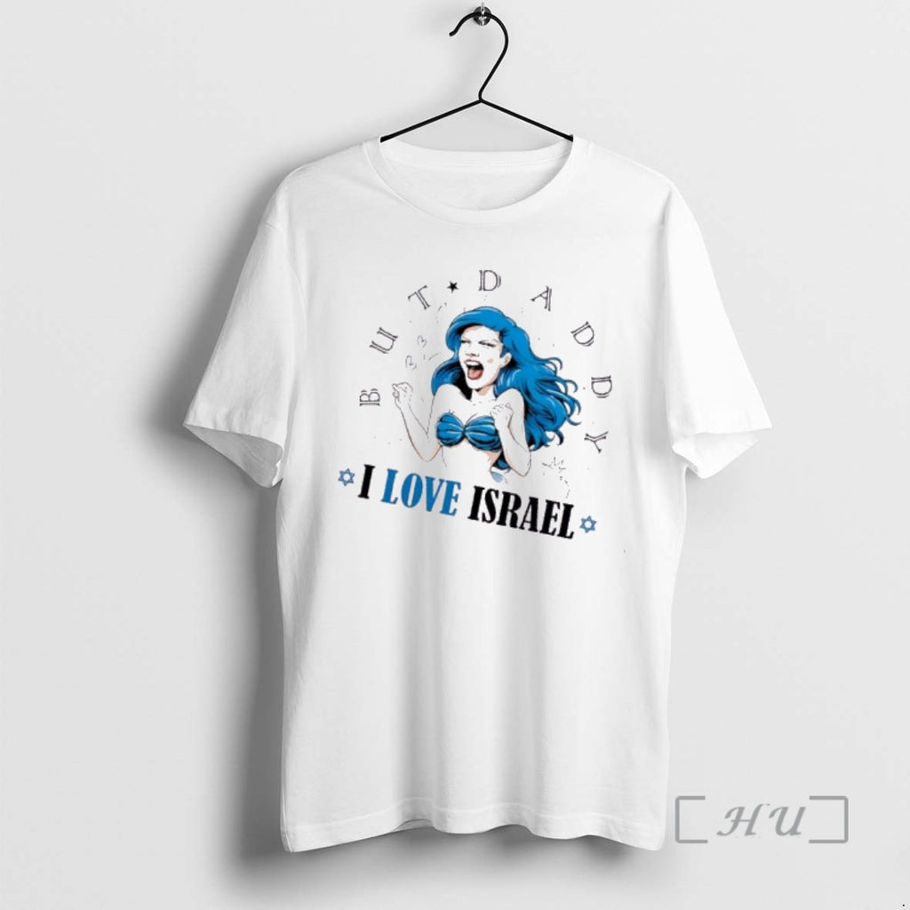 Trending Mermaid But Daddy I Love Israel
