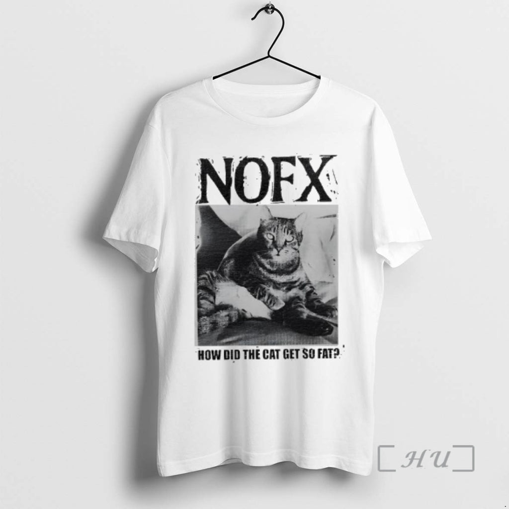 Trending Nofx How Did The Cat Get So Fat