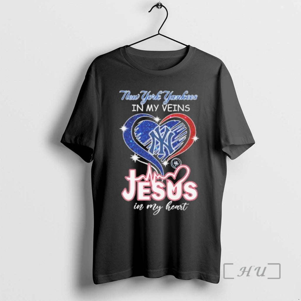 Trending New York Yankees In My Veins Heart Jesus In My Heart Premium T Shirts