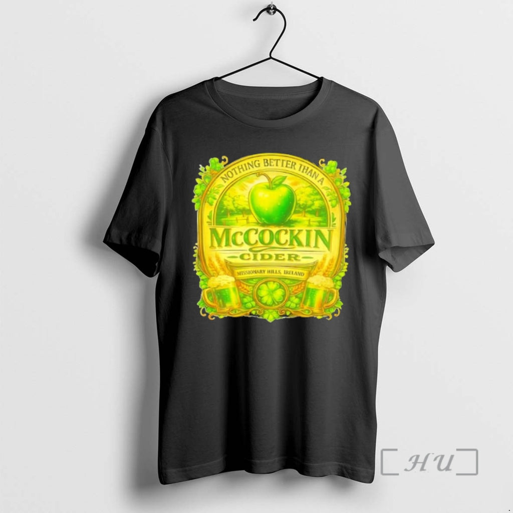 Trending Nothing Better Than A Mccockin Cider Missionary Hills Ireland