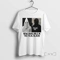 Trending Now Available In Tactical Black
