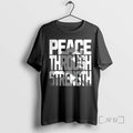 Trending Peace Through Strength Trump In Wording Premium T Shirt Sweater