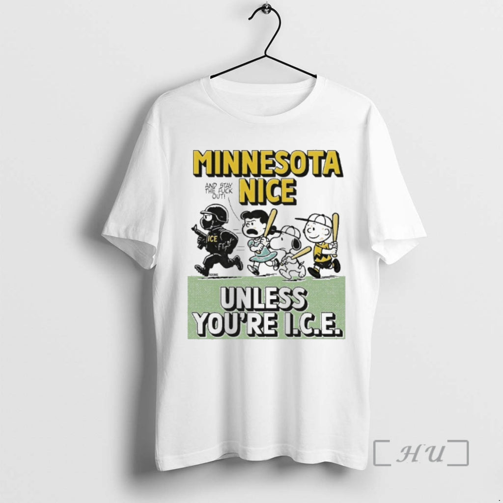 Trending Peanuts Minnesota Nice Unless Youre Ice