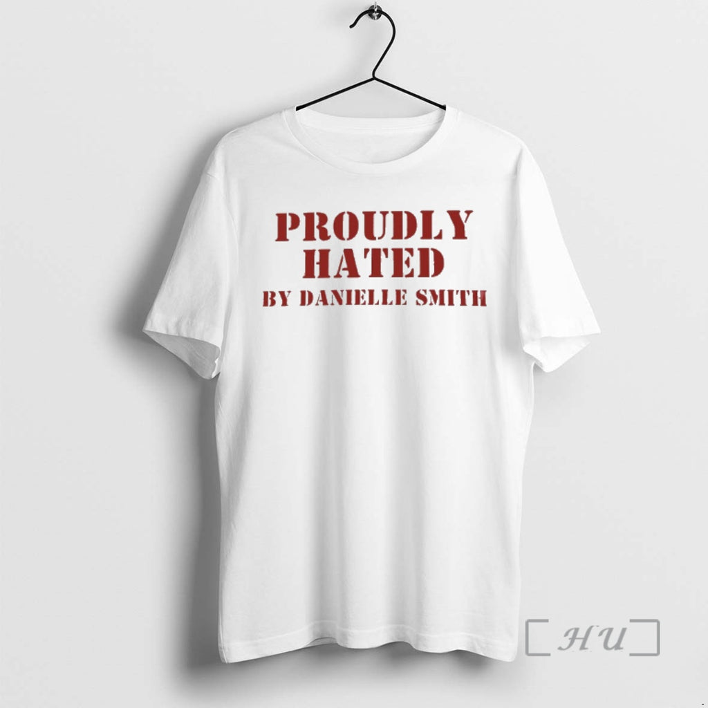 Trending Proudly Hated By Danielle Smith