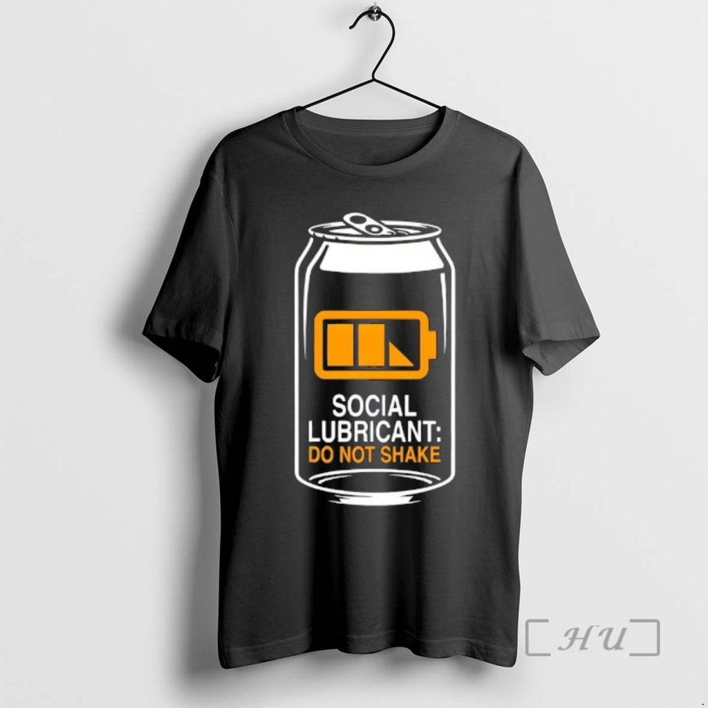 Trending Social Lubricant Beer Do Not Shake