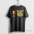 Trending The Time Is Always Right To Do Right Mlk Jr Premium T Shirts Sweater