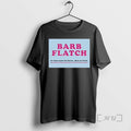 Trending Welcome To Flatch Kelly Mallet Barb Flatch Premium T Shirt Sweater