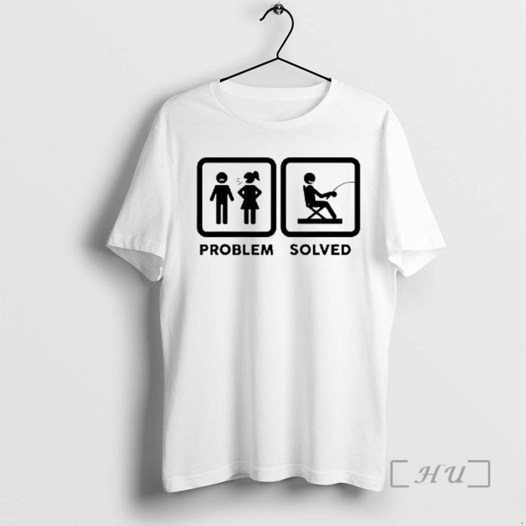 Trending Wife Problem Solved Funny Fishing Lover