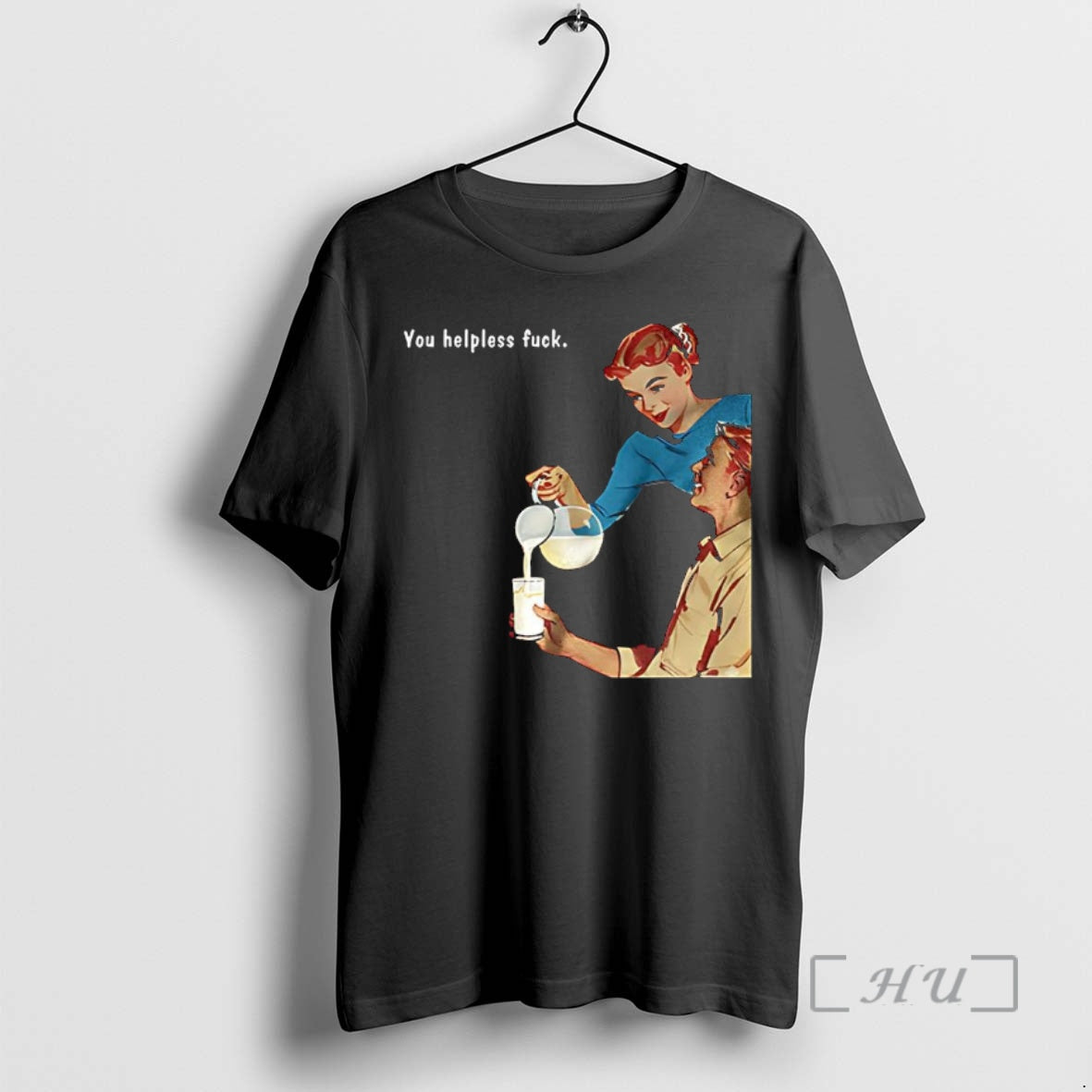 Trending You Helpless Fuck Vintage Premium T Shirt Sweater