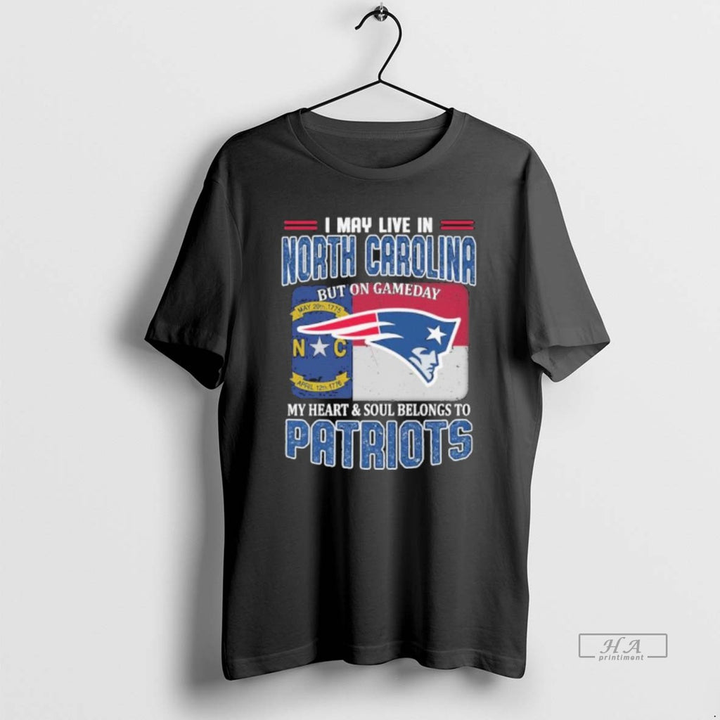 Trendy Official I May Live In North Carolina But On Game Day My Heart And