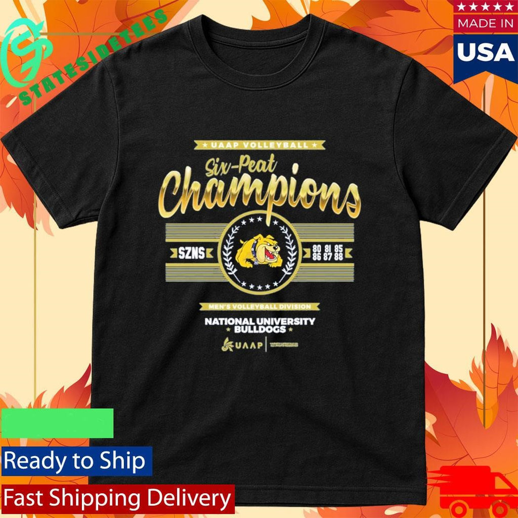 UAAP Volleyball Six Peat Spikers Volleyball Champ National University Bulldogs Shirt