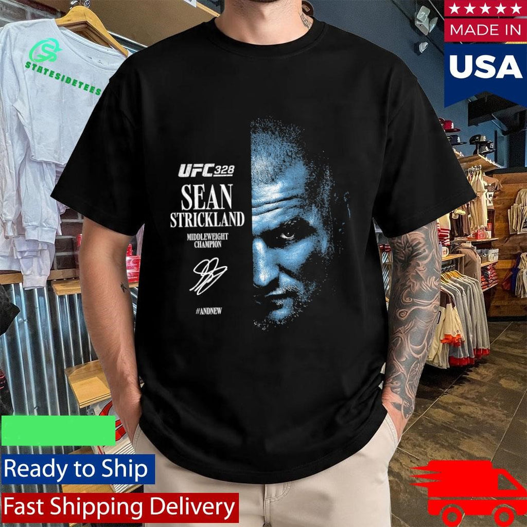 UFC 328 Sean Strickland AndNew Shirt