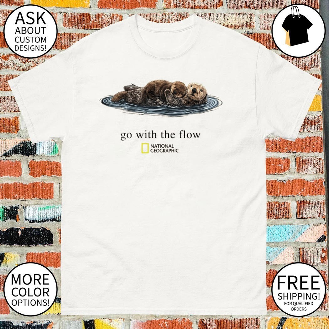 Vintage Go With The Flow Otter National Geographic shirt