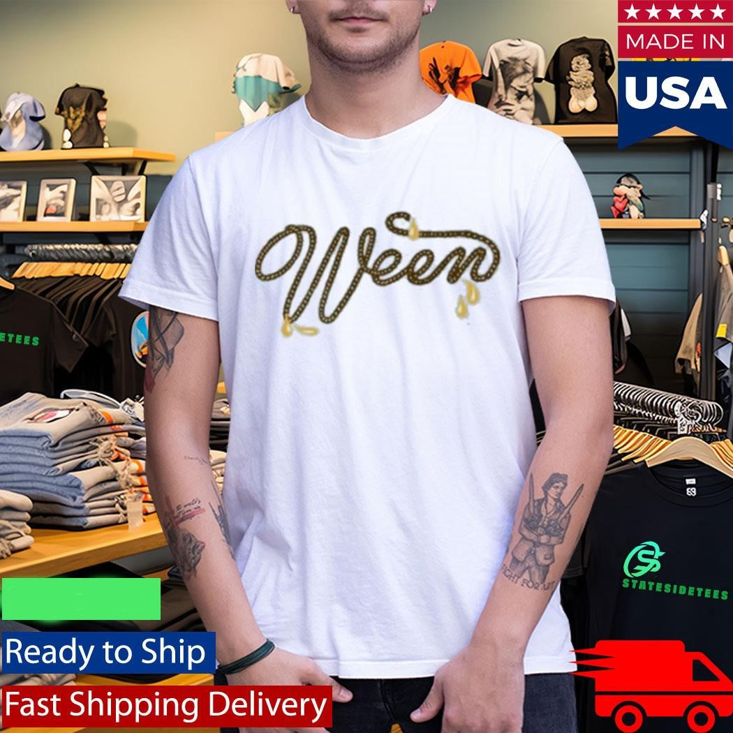 Ween Piss Up A Rope Shirt