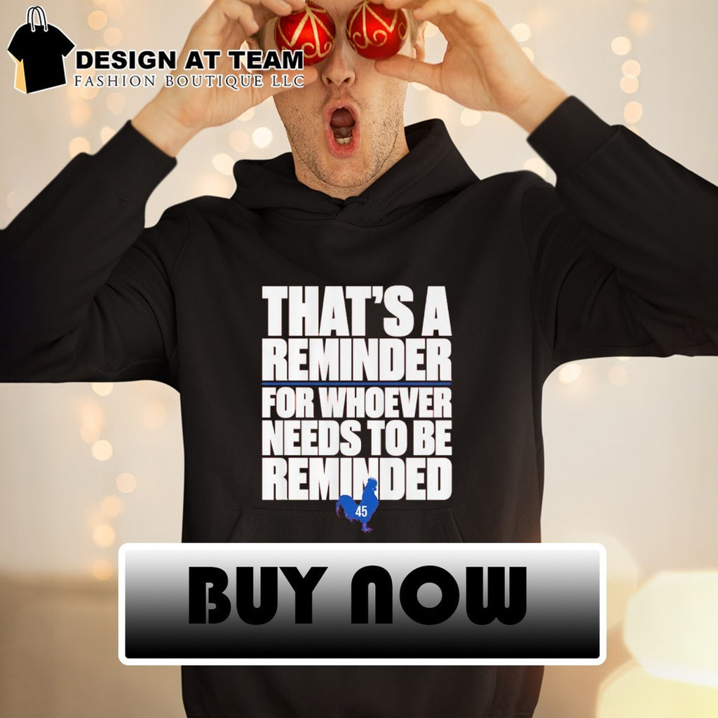Zack Wheeler That’s a reminder for whoever needs to be reminded shirt