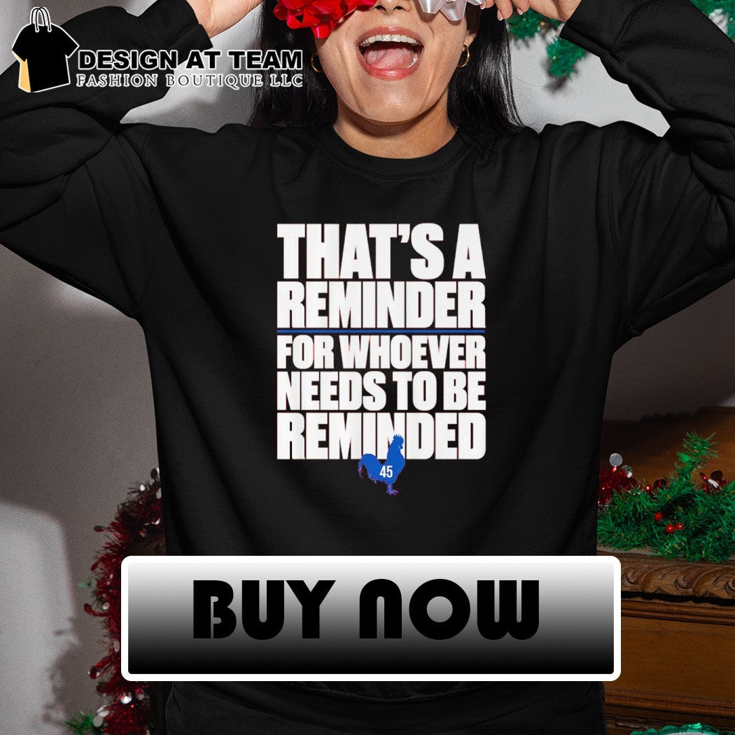 Zack Wheeler That’s a reminder for whoever needs to be reminded shirt