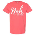 Nah. I'm Good Bella Canvas Tee Unisex , , , Long Sleeve Tee