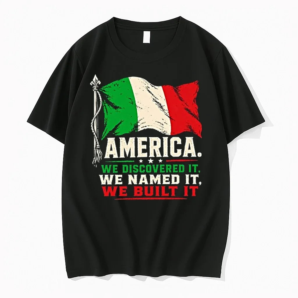America Is Italian We Discovered It We Named It We Built It 0 Tshirts Sweater Unisex , , , Long Sleeve Tee