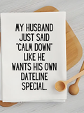 Dateline - Humorous Kitchen Towel Unisex , , , Long Sleeve Tee