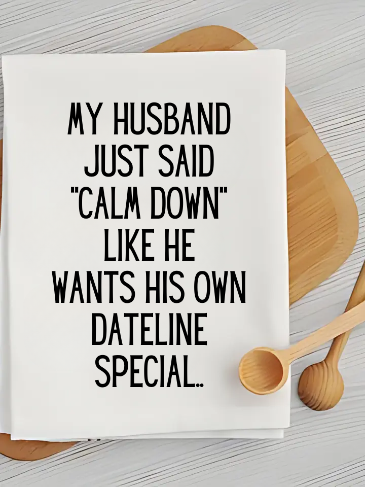 Dateline - Humorous Kitchen Towel Unisex , , , Long Sleeve Tee