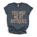 You Had Me At Antiques Bella Canvas Unisex , , , Long Sleeve Tee