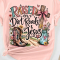 Raised On Dirt Road and Jesus Unisex , , , Long Sleeve Tee