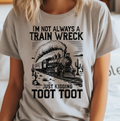 Not Always A Train Wreck Bella Canvas Tee Unisex , , , Long Sleeve Tee