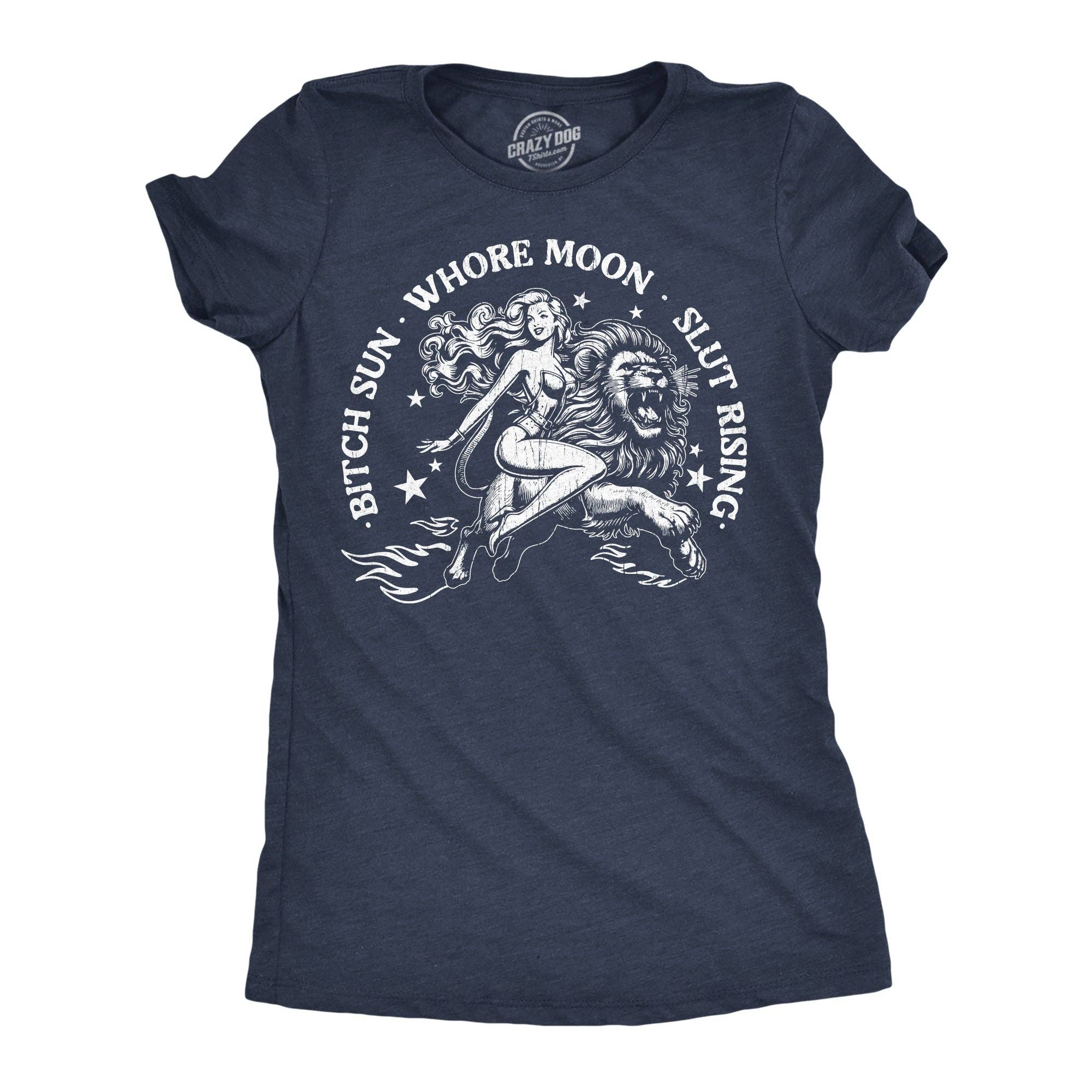 Bitch Sun Whore Moon Slut Rising Women's T Shirt Unisex , , , Long Sleeve Tee