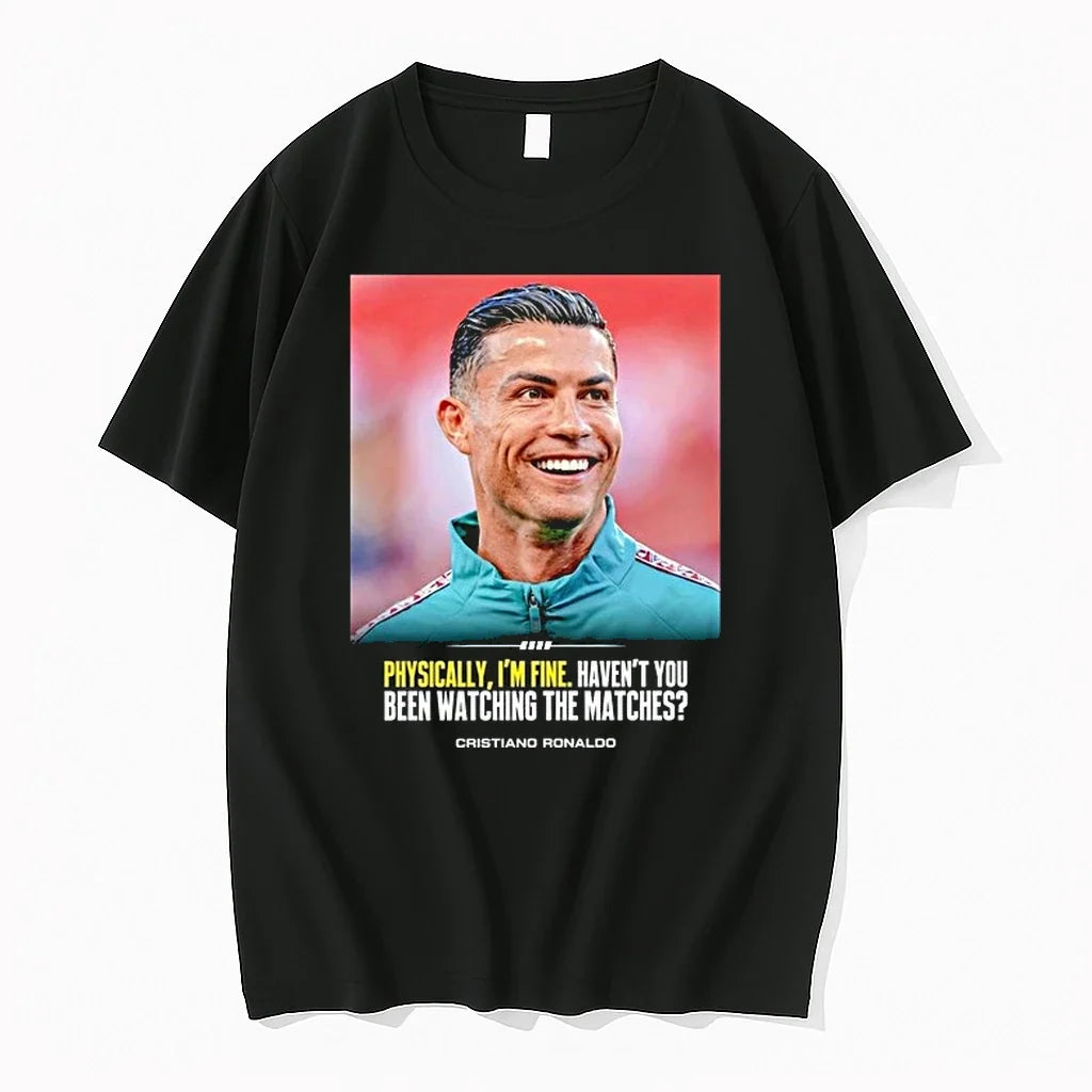 Cristiano Ronaldo I Feel Very Good Havent You Been Watching The Matches 0 Tshirts Sweater Unisex , , , Long Sleeve Tee
