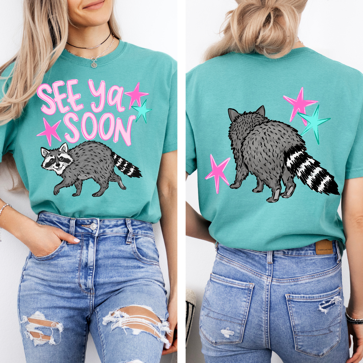 Front/Back See You Soon Racoon On Comfort Colors Seafoam Unisex , , , Long Sleeve Tee